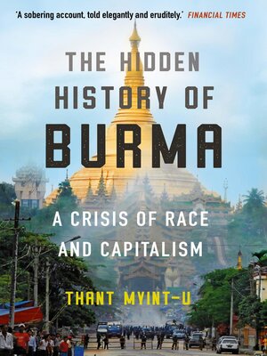 cover image of The Hidden History of Burma